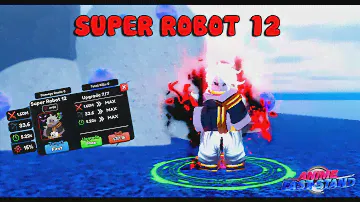 Super Robot 12 Siêu Mạnh - Anime Last Stand | ROBLOX